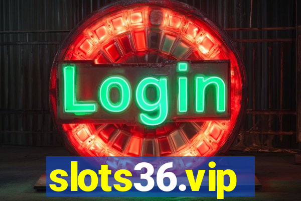 slots36.vip