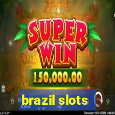 brazil slots