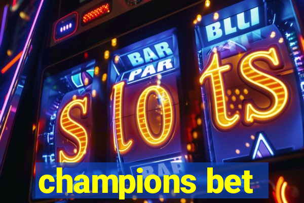 champions bet