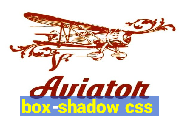 box-shadow css