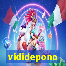 vididepono