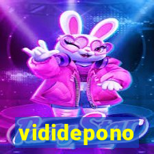 vididepono