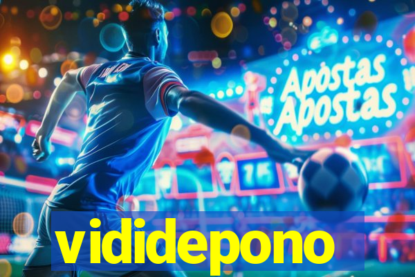 vididepono