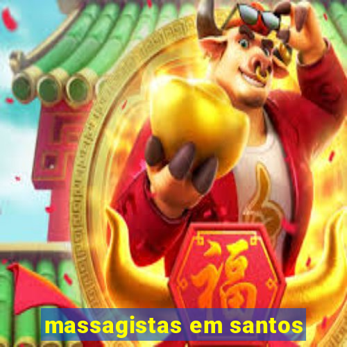 massagistas em santos