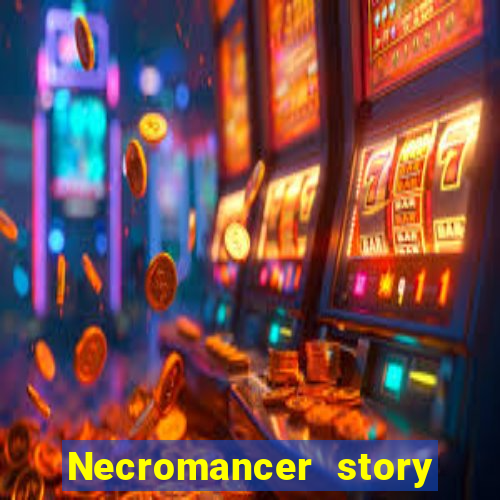 Necromancer story mod apk (unlimited skill points