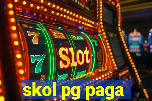 skol pg paga