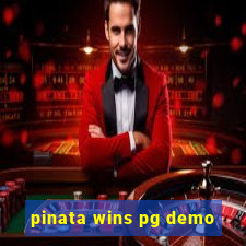 pinata wins pg demo