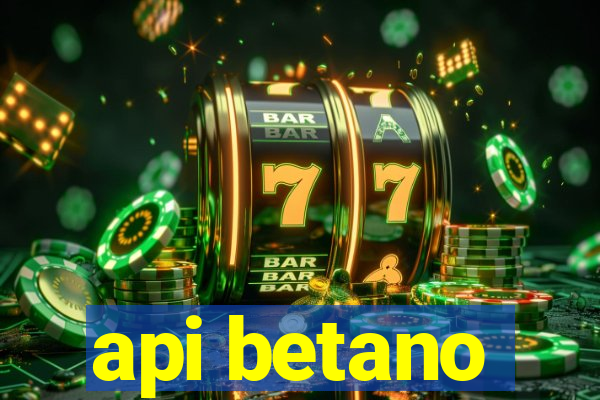 api betano