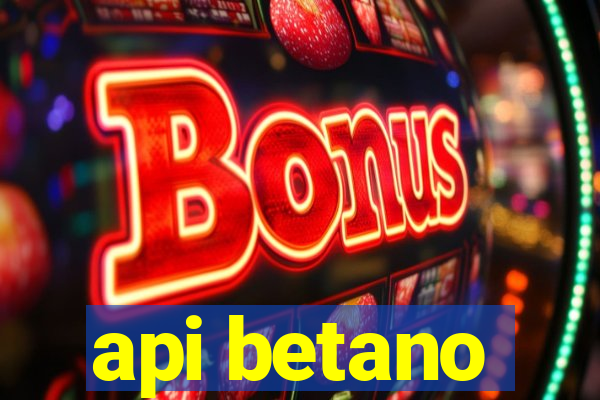 api betano