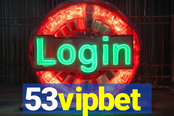 53vipbet