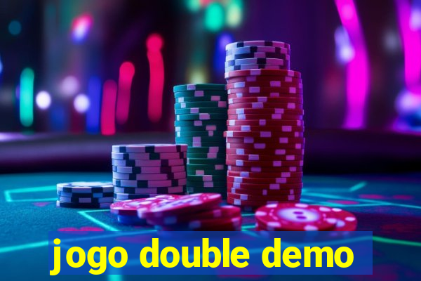 jogo double demo