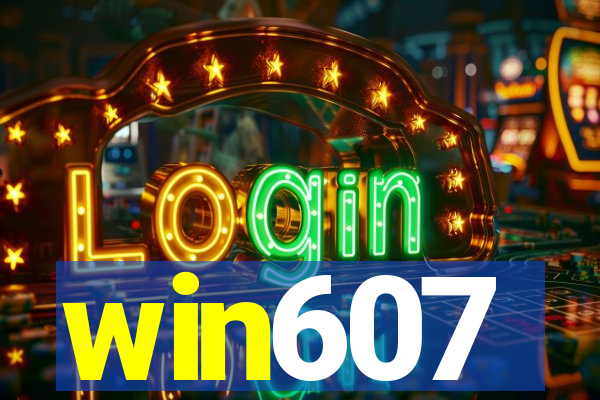 win607