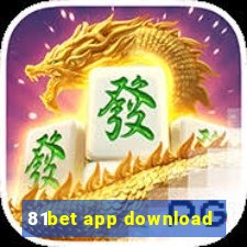 81bet app download