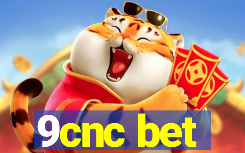 9cnc bet