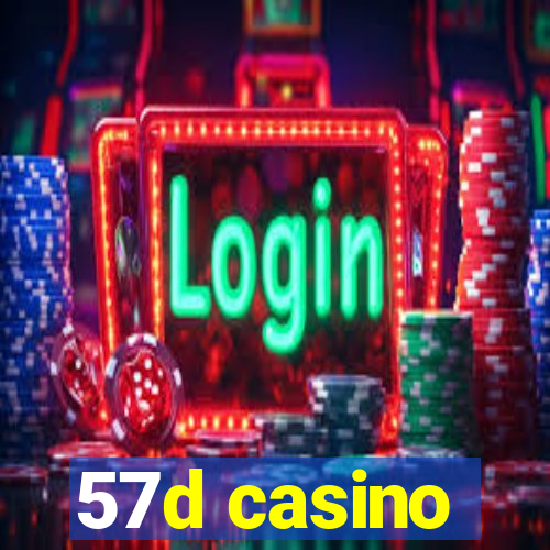 57d casino