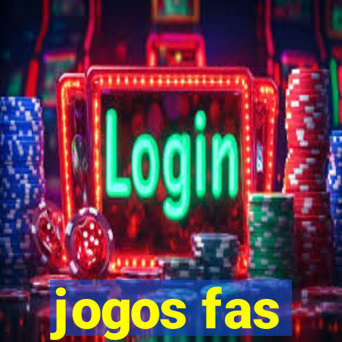 jogos fas