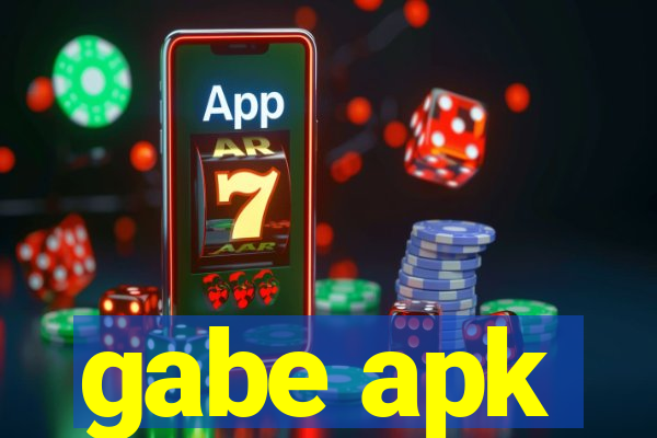 gabe apk