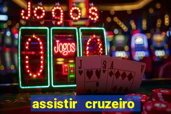 assistir cruzeiro ao vivo futemax