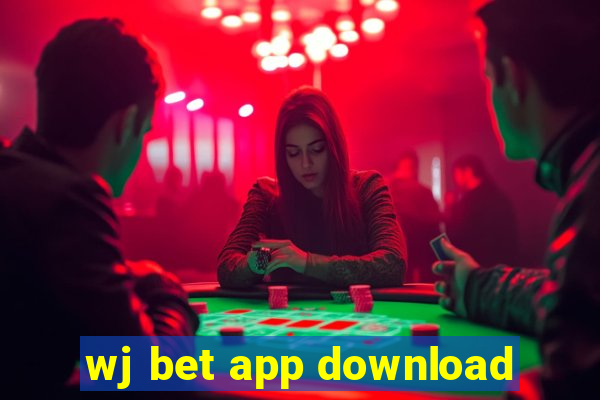 wj bet app download