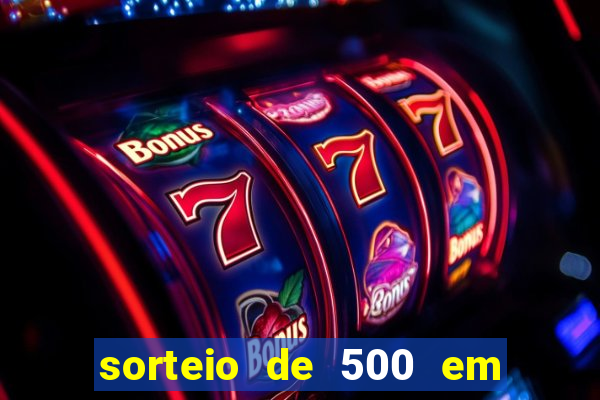 sorteio de 500 em cash toda segunda feira novibet