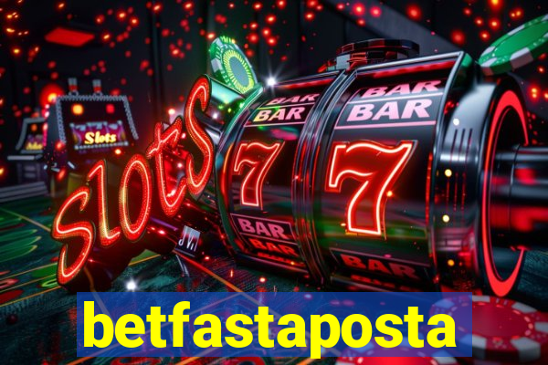 betfastaposta