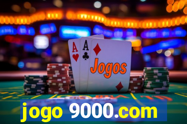 jogo 9000.com