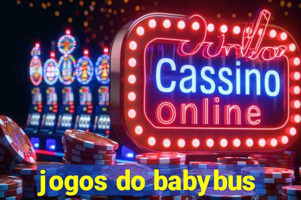 jogos do babybus