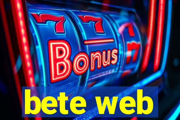 bete web