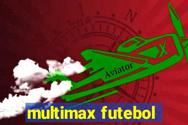 multimax futebol