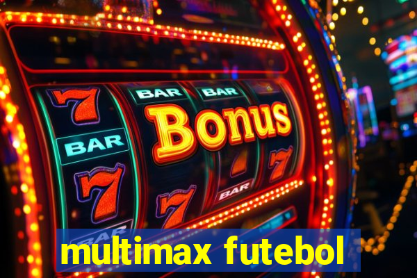 multimax futebol