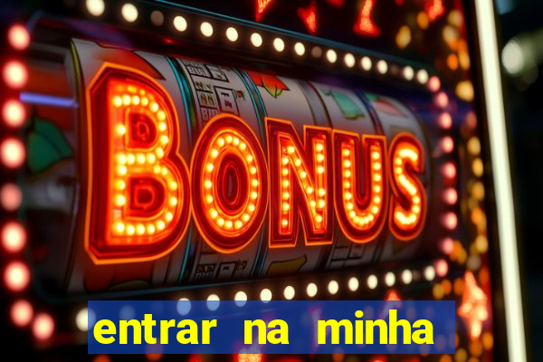 entrar na minha conta sportingbet