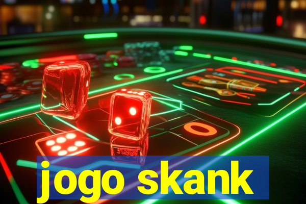 jogo skank