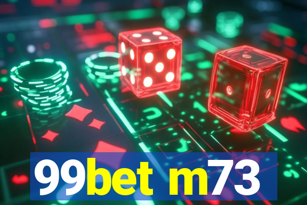 99bet m73