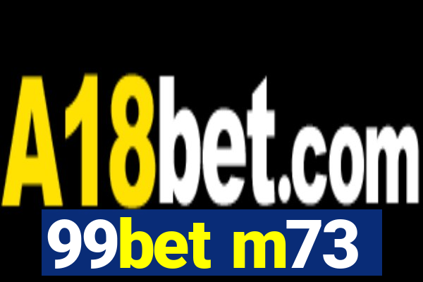 99bet m73