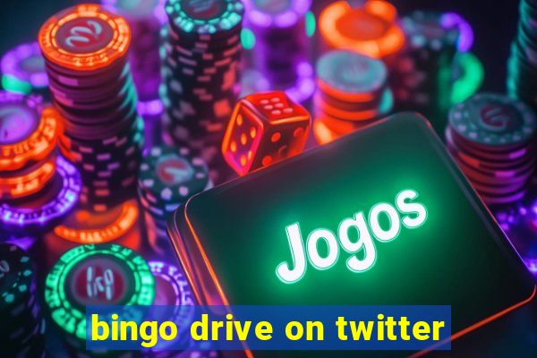 bingo drive on twitter