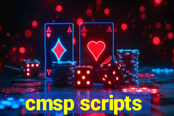 cmsp scripts