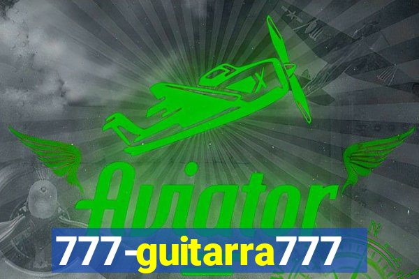 777-guitarra777.cc