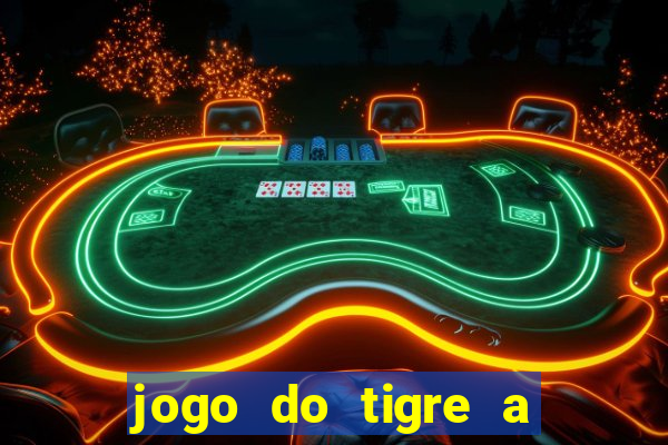 jogo do tigre a partir de 1 real