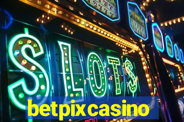 betpixcasino