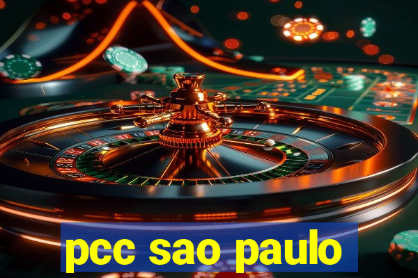 pcc sao paulo