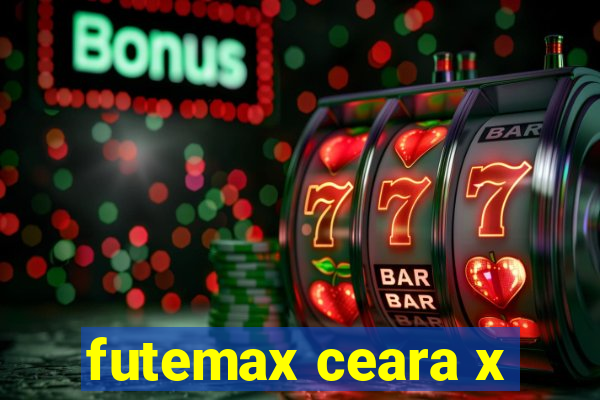 futemax ceara x