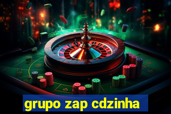 grupo zap cdzinha