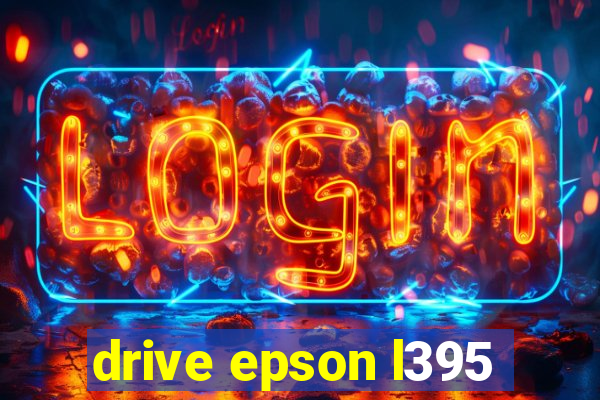 drive epson l395