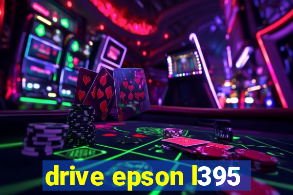 drive epson l395