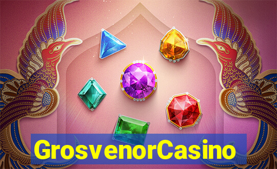 GrosvenorCasino