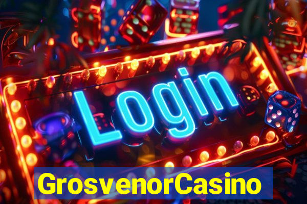 GrosvenorCasino