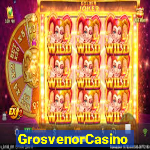 GrosvenorCasino