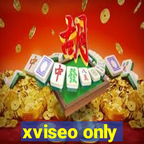 xviseo only