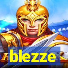 blezze