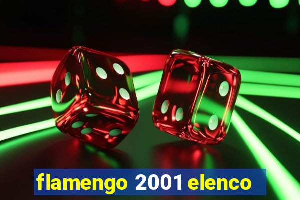 flamengo 2001 elenco